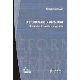 La Reforma Policial en America Latina en librosactivos.com.ar