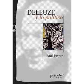 Deleuze Y Lo Politico