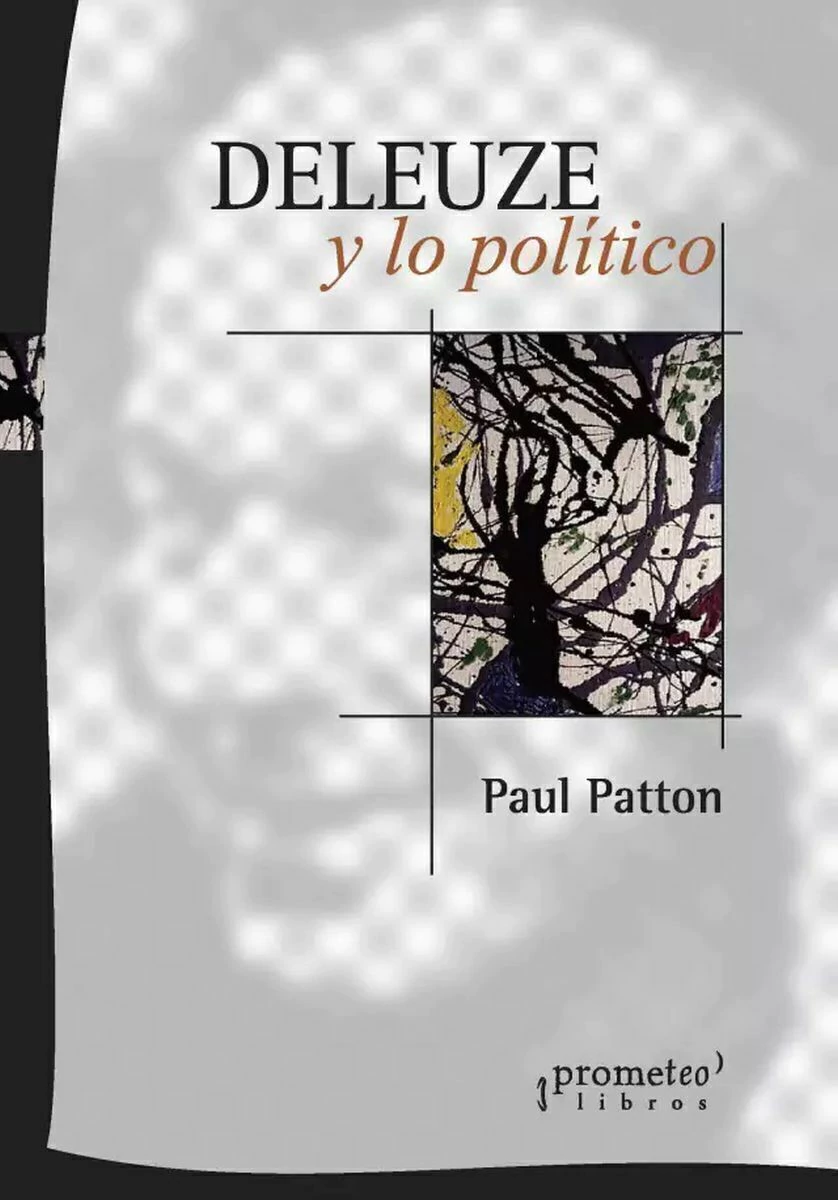 Deleuze Y Lo Politico