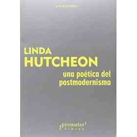 Una Poetica Del Postmodernismo