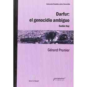 Darfur: El Genocidio Ambiguo