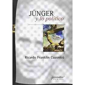 Jünger Y Lo Politico