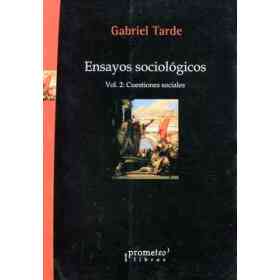 Ensayos Sociologicos. Vol 2. Cuestiones Sociales