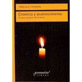 Creencia Y Acontecimiento. El Sujeto Despues De L