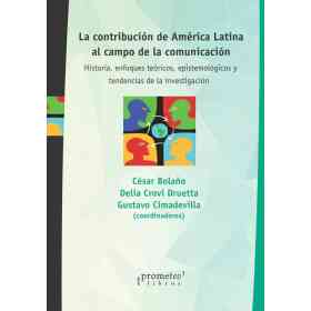 Contribucion De America Latina Al Campo De La Comunicacion