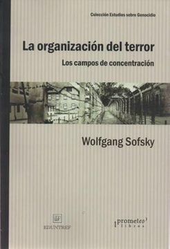 La Organizacion Del Terror