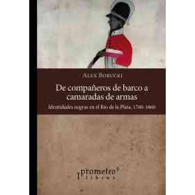 De Compañeros De Barco a Camaradas De Armas