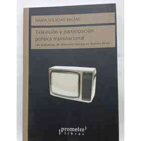 Television Y Participacion Politica Transnacional