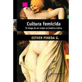 Cultura Femicida