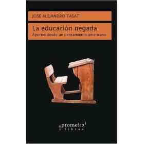 La Educacion Negada