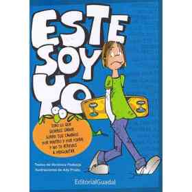 Este Soy Yo Todo Lo Que Quieres Saber Sobre Tus Cambios