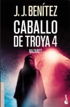 Caballo De Troya Iv - Nazaret (B)