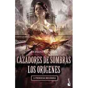 Cazadores De Sombras - Los Origenes Iii (B)