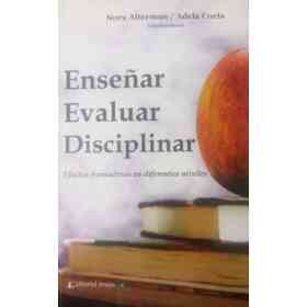 Enseñar, Evaluar, Disciplinar: Efectos Formativos en Diferentes Niveleles