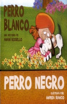 Perro Blanco Perro Negro