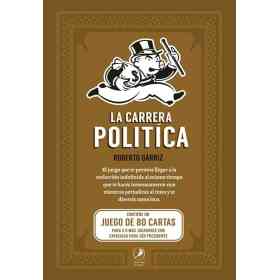 La Carrera Politica