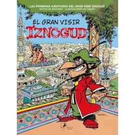 Gran Visir Iznogud [Ilustrado]