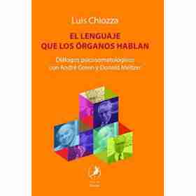 El Lenguaje Que Los Organos Hablan