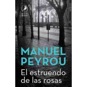 El Estruendo De Las Rosas