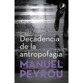 Decadencia De La Antropofagia