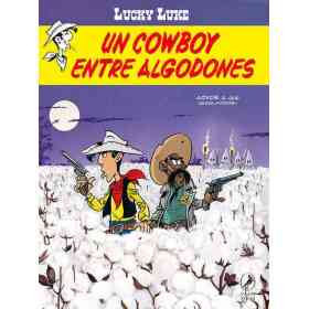 Un Cowboy Entre Algodones