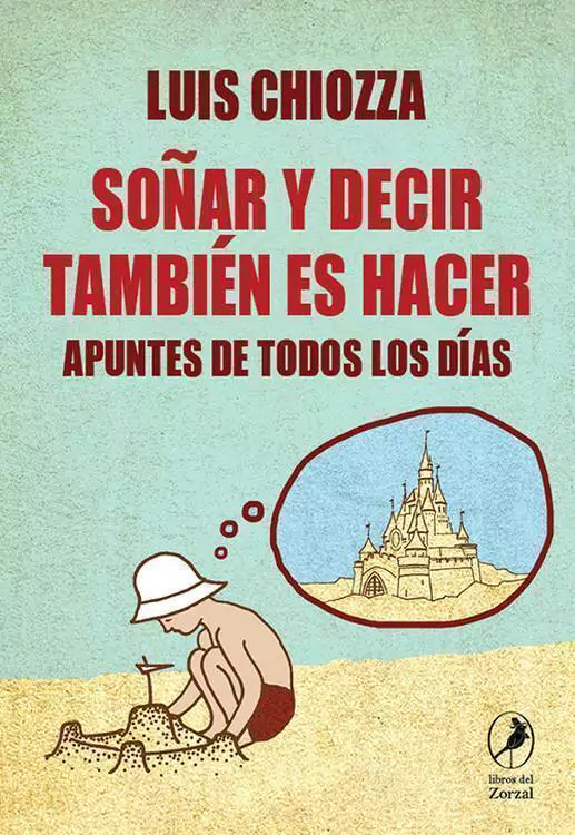 Sonar Y Decir Tambien Es Hacer