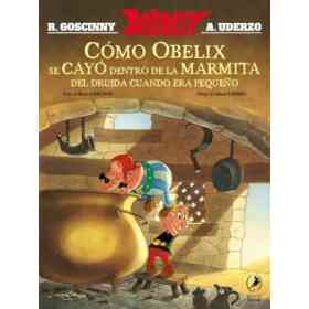 Como Obelix Se Cayo Dentro De La Marmita Del Druida Cuando Era Pequeno