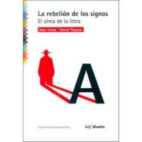 Rebelion De Los Signos, La
