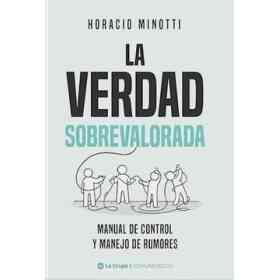 La Verdad Sobrevalorada