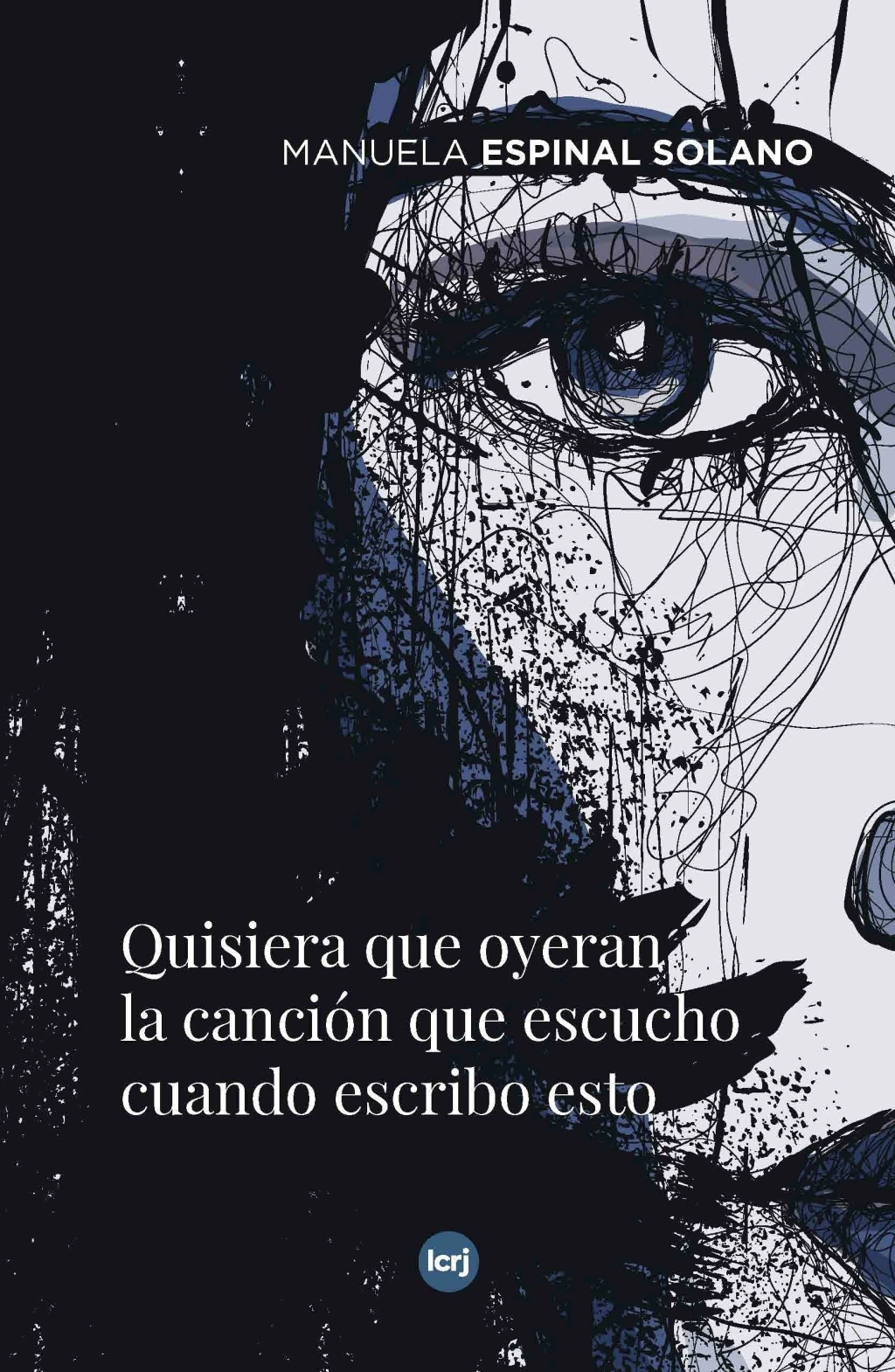 Quisiera Que Oyeran La Cancion Que Escucho Cuando Escribo Esto