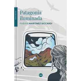 Patagonia Iluminada