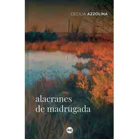 Alacranes De Madrugada