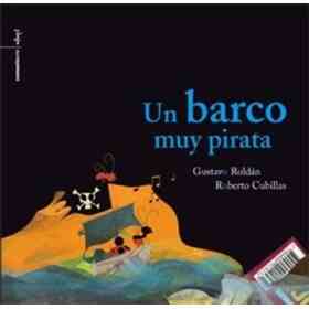 Un Barco Muy Pirata - Tapa Blanda