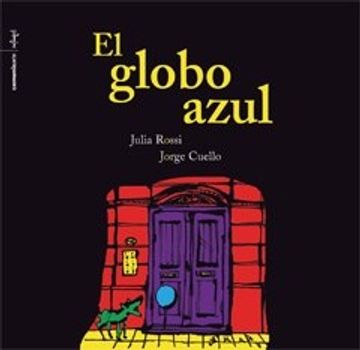 Col. Bicho Bolita-El Globo Azul Rust.