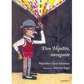 Don Hipólito, Navegante