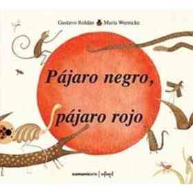 Pájaro Negro, Pájaro Rojo