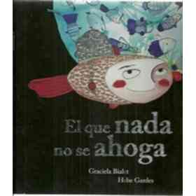 El Que Nada No Se Ahoga Cartone