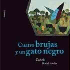 Cuatro Brujas Y Un Gato Negro
