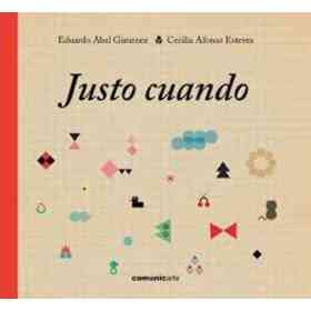 Justo Cuando