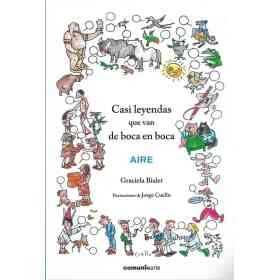 Casi Leyendas Que Van De Boca en Boca  Aire