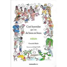 Casi Leyendas Que Van De Boca en Boca  Agua