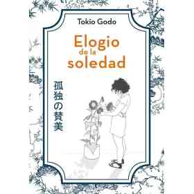 Elogio De La Soledad