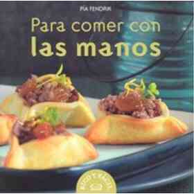 Para Comer Con Las Manos (Libro Regalo)