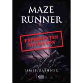 Maze Runner - Expedientes Secretos