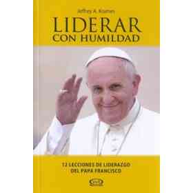 Liderar Con Humildad
