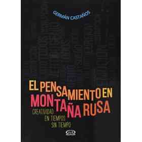 El Pensamiento en montaña Rusa