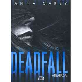 Dead Fall - Atrapada