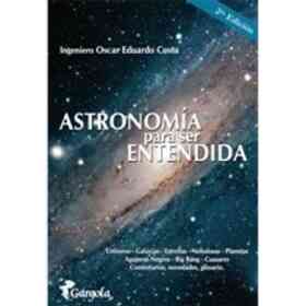 Astronomia Para Ser Entendida