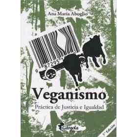Veganismo - Practica De Justicia E Igualdad