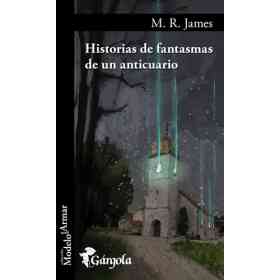 Historias De Fantasmas De Un Anticuario